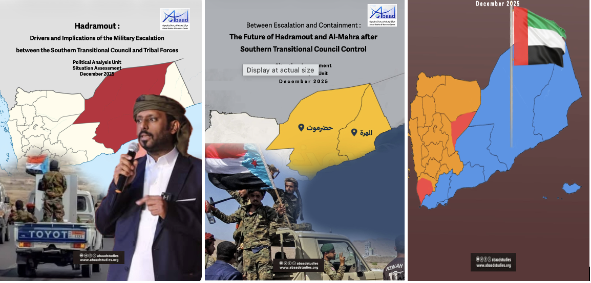 Abaad Center Strategic Assessment: STC Control of Eastern Yemen Represents a Geopolitical Earthquake within the UAE’s “String of Pearls” Strategy and the Abraham Accords Framework