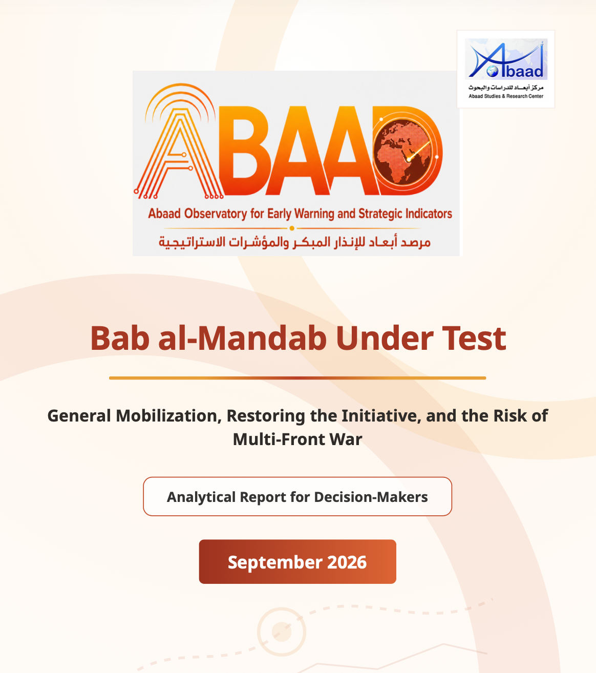 Bab al-Mandab Under Test: General Mobilization, Restoring the Initiative, and the Risk of Multi-Front War